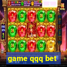 game qqq bet